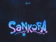 Gyakie – Sankofa
