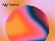 Ben Pol – My Friend