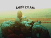 Amidu Ellani Ft Flopa D – Ukamabwera