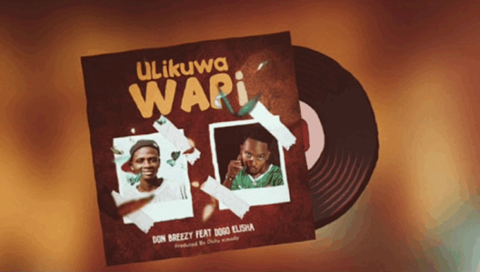 Don Breezy Ft Dogo Elisha - Ulikuwa Wapi