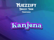Njezzify Ft Drizzy Sam (RSA), Ontha & Nompumiie – Kanjena