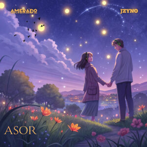 Amerado Ft JZyNO - Asor