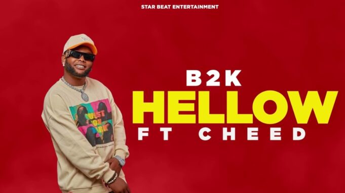 B2K Mnyama Ft Cheed - Hellow 
