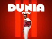 Beka Flavour – Dunia Yetu Beka Flavour - Dunia Yetu
