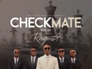 EP Ray G – Checkmate