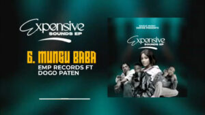 Emp records - MUNGU BABA Feat Dogo Paten