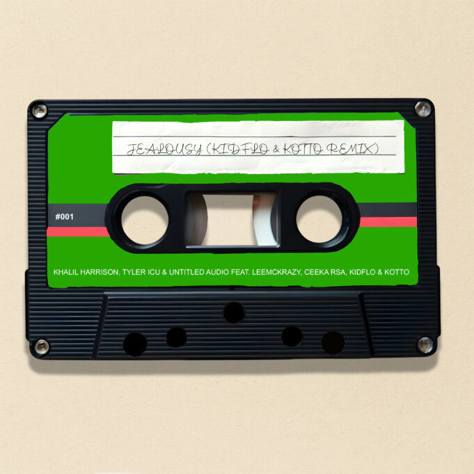 Khalil Harrison, Tyler ICU, Untiled Audio, Leemckrazy, Ceeka RSA - Jealousy (KIDFLO & Kotto Remix)