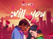 Laty Wizy – Will You Laty Wizy - Will You