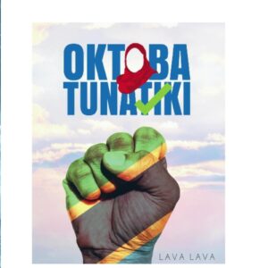 Lava Lava - Oktoba Tunatiki