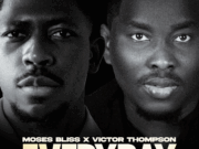 Moses Bliss Ft Victor Thompson – Everyday Moses Bliss Ft Victor Thompson - Everyday