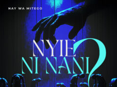 Nay Wa Mitego – Nyie Ni Nani Nay Wa Mitego - Nyie Ni Nani