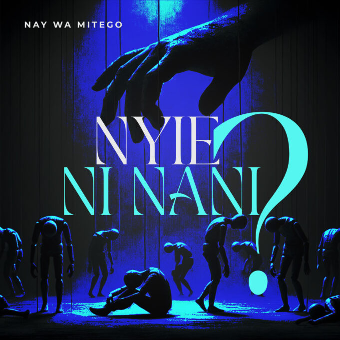 Nay Wa Mitego - Nyie Ni Nani