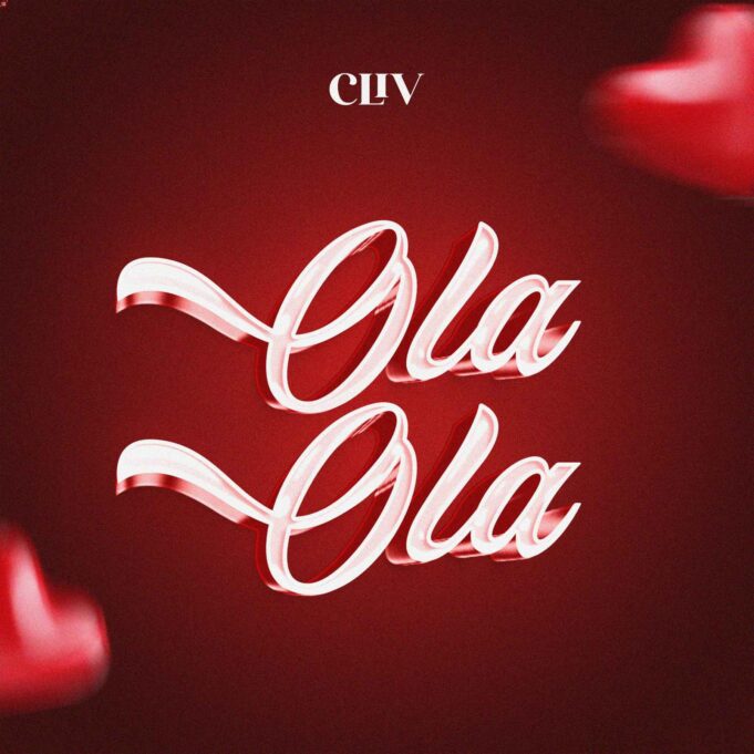Cliv - Ola Ola