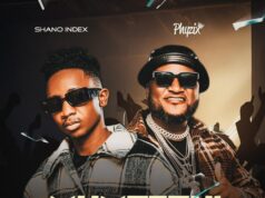 Phyzix Ft Shano Index – MUMATANI Phyzix Ft Shano Index - MUMATANI