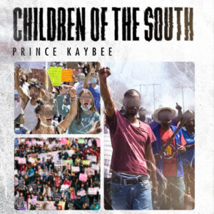 Prince Kaybee – Children Of The South