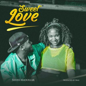 Silver Madollar - Sweet Love
