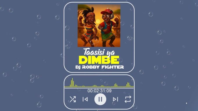 Dj Robby Fighter - TAASISI YA DIMBE (Singeli Beat)