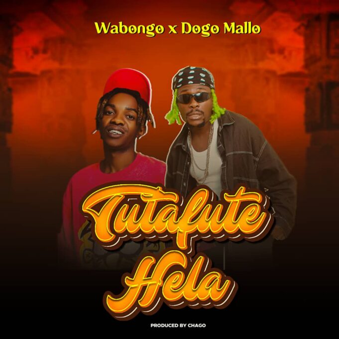 Wabongo Ft Dogo Mallo - Tutafute Hela