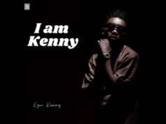 EP Eyoo Kenny – I am Kenny