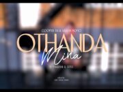 Cooper SA & Kelvin Momo – Othanda Mina Ft Makhanj & Stixx Cooper SA & Kelvin Momo - Othanda Mina Ft Makhanj & Stixx