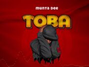Munta Dee – TOBA