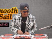 Smooth Sail Vol 2 Rnb Edition By Dj Lyta