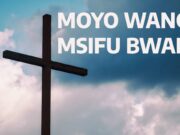 Nyimbo za kuabudu na maombi, Swahili Worship Songs 30 Minutes of Prayers and Worship God