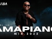Amapiano Mix 2025 Vol 144 By Dj Webaba