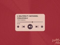 Teddy Makadi Ft Nathaniel Chaluchalu – Naliyera