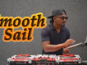 Smooth Sail Vol.1 By Dj Lyta Ft Mpishi, Darling,Shake to The Max ,Nairobi,Ngishutheni