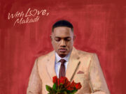 ALBUM Teddy Makadi – WITH LOVE