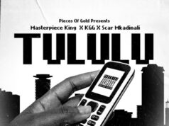 Masterpiece King Ft KGG & Scar Mkadinali – Tululu