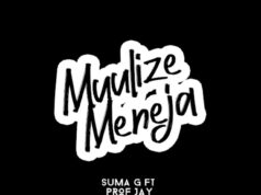 Suma G Ft Professor jay – Muulize Meneja