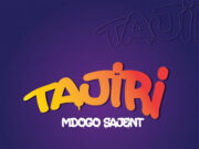 Mdogo Sajent – Tajiri