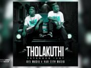 015 MusiQ & Van City MusiQ and OHP Sage – Tholakuthi 015 MusiQ & Van City MusiQ and OHP Sage - Tholakuthi
