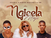 Lucia Dottie Ft Dj Skizoh BW, Nvcely Sings & Dj Tayo – Ngicela Moya