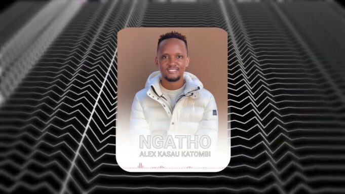 Alex Kasau Katombi - NGATHO