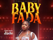 Bad Gyal Jade – Baby Fada Bad Gyal Jade - Baby Fada