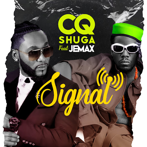 CQ Ft Jemax - Signal CQ Ft Jemax - Signal