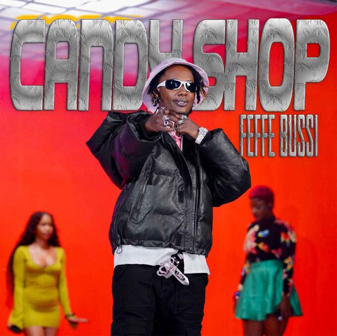 Feffe Bussi - Candy Shop