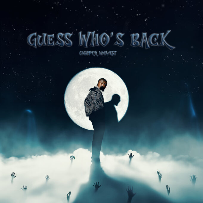 Cassper Nyovest - Guess Who's Back