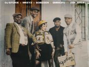 DJ Stokie – Skorokoro 2.0 ft. Mkeyz, Sobzeen, Sminofu & Zee_nhle DJ Stokie – Skorokoro 2.0 ft. Mkeyz, Sobzeen, Sminofu & Zee_nhle