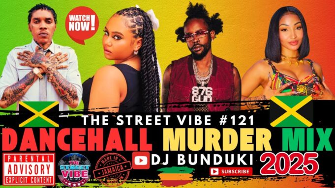 DJ BUNDUKI THE STREET VIBE #121 2025 DANCEHALL MURDER MIX FT MOLIY, VYBZ KARTEL, SHENSEA, MASICKA
