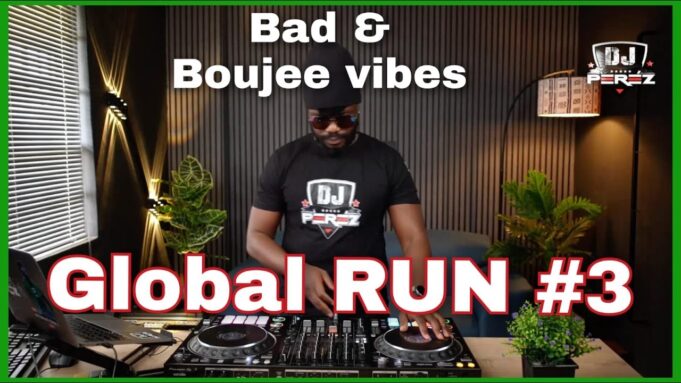 DJ Perez - Global Run 3 MIX (HipHop World, Bad, Boujee Vibes 2025)