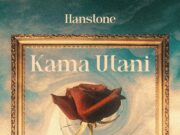 Hanstone – Kama Utani Hanstone - Kama Utani