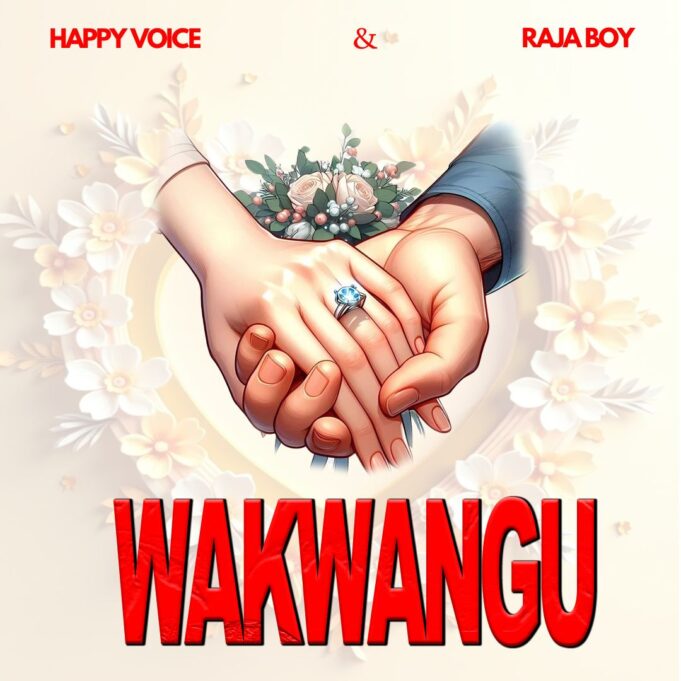 Happy Voice Ft Raja Boy - Wakwangu