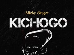 Micky Singer – Kichogo Micky Singer - Kichogo