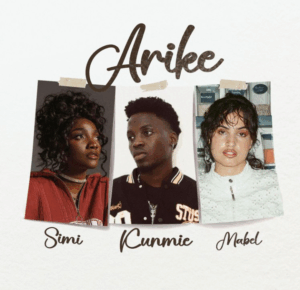 Kunmie Ft Simi & Mabel - Arike (Remix)