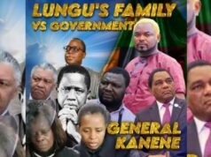 General Kanene – LUNGU’s FAMILY VS GOVERNMENT General Kanene - LUNGU's FAMILY VS GOVERNMENT