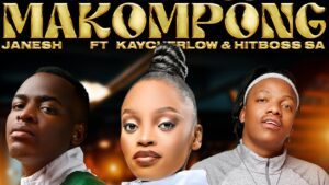 Janesh Ft Kaycherlow NLL, Hitboss SA & Silas Sax - Happiness Makompong